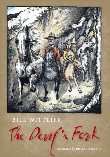 Bill Wittliff - Devil's Fork, Inbunden