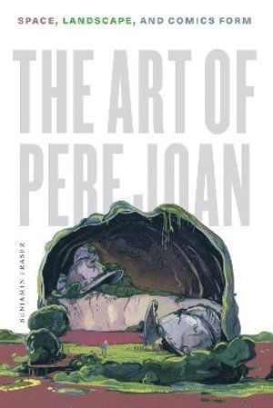Benjamin Fraser - Art of Pere Joan, Inbunden