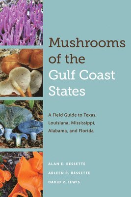 bokomslag Mushrooms of the Gulf Coast States