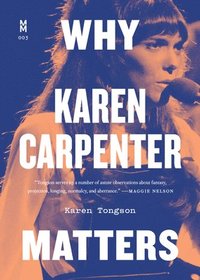 bokomslag Why Karen Carpenter Matters