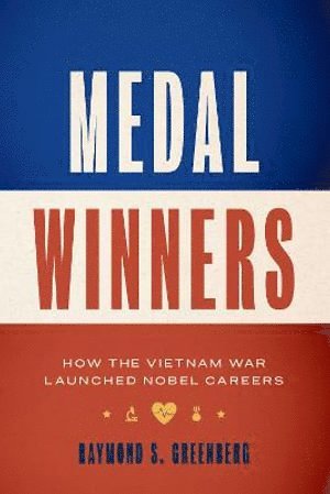 Raymond S. Greenberg - Medal Winners, Inbunden