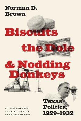 Biscuits, the Dole, and Nodding Donkeys 1