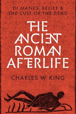 The Ancient Roman Afterlife 1