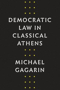 bokomslag Democratic Law in Classical Athens