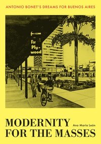 bokomslag Modernity for the Masses