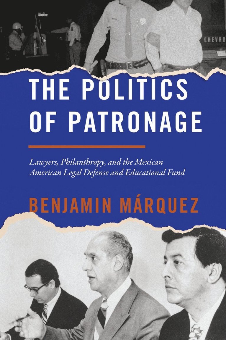 Benjamin Márquez, Benjamin Marquez - Politics of Patronage, Inbunden