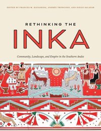 bokomslag Rethinking the Inka