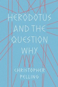 bokomslag Herodotus and the Question Why