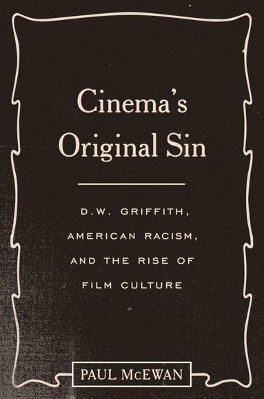 Paul McEwan - Cinema's Original Sin, Häftad