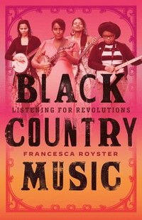 bokomslag Black Country Music