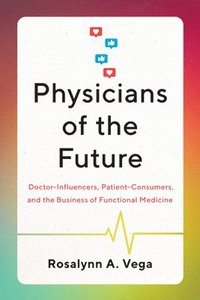 bokomslag Physicians of the Future