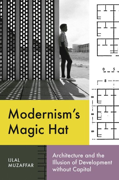 bokomslag Modernisms Magic Hat