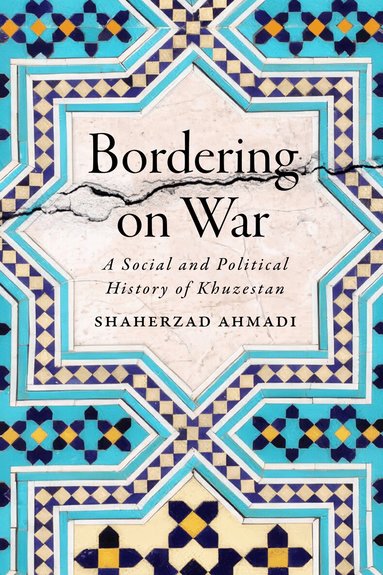 Shaherzad Ahmadi - Bordering on War, Inbunden