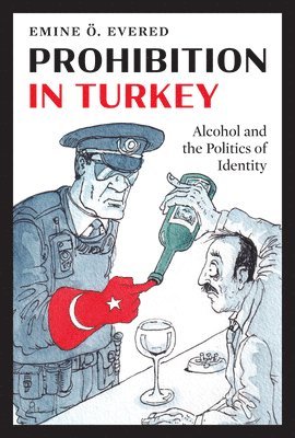 bokomslag Prohibition in Turkey