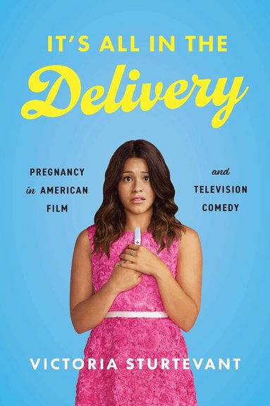 Victoria Sturtevant - It's All in the Delivery, Inbunden