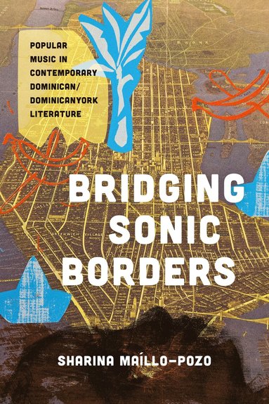 bokomslag Bridging Sonic Borders