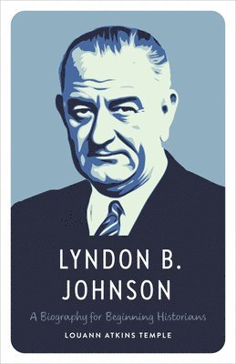 bokomslag Lyndon B. Johnson