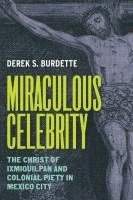 bokomslag Miraculous Celebrity