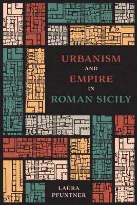 bokomslag Urbanism and Empire in Roman Sicily