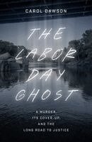 Carol Dawson - Labor Day Ghost, Häftad. Tillgänglighet: Kommande