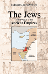 bokomslag The Jews in the Weave of the Ancient Empires