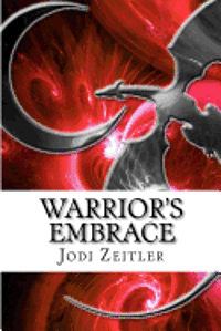 Warriors Embrace: Warrior's of Nyx Series 1