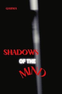 bokomslag Shadows of the Mind