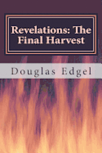 bokomslag Revelations: The Final Harvest