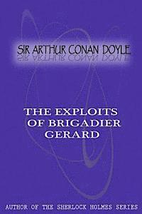 bokomslag The Exploits Of Brigadier Gerard