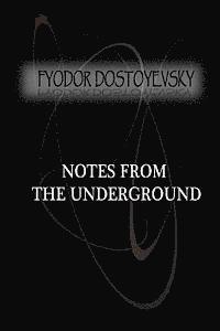 bokomslag Notes from the Underground