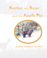 Hector, the Bear and the Apple Pie 1