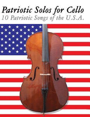 Uncle Sam - Patriotic Solos for Cello: 10 Patriotic Songs of the U.S.A., Häftad