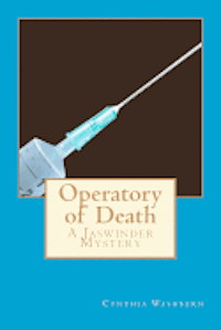 Operatory of Death: A Jaswinder Mystery 1