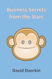 David Dvorkin - Business Secrets from the Stars, Häftad