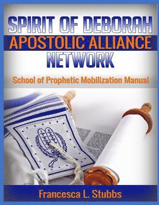 bokomslag School of Prophetic Mobilization Manual