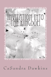 bokomslag Invitation into the KIngdom: Kingdom Living