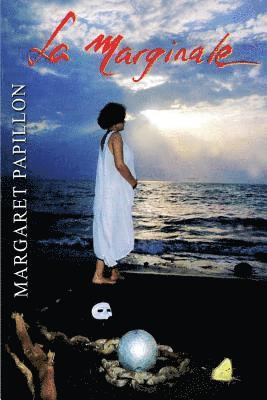 Margaret Papillon - La Marginale, Häftad. Tillgänglighet: Lägg i varukorg