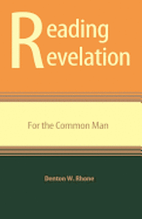 bokomslag Reading Revelation for the Common Man