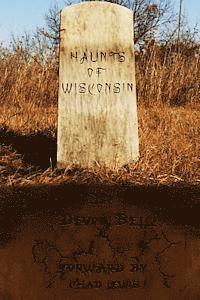 bokomslag Haunts of Wisconsin