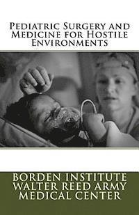 Pediatric Surgery and Medicine for Hostile Environments 1