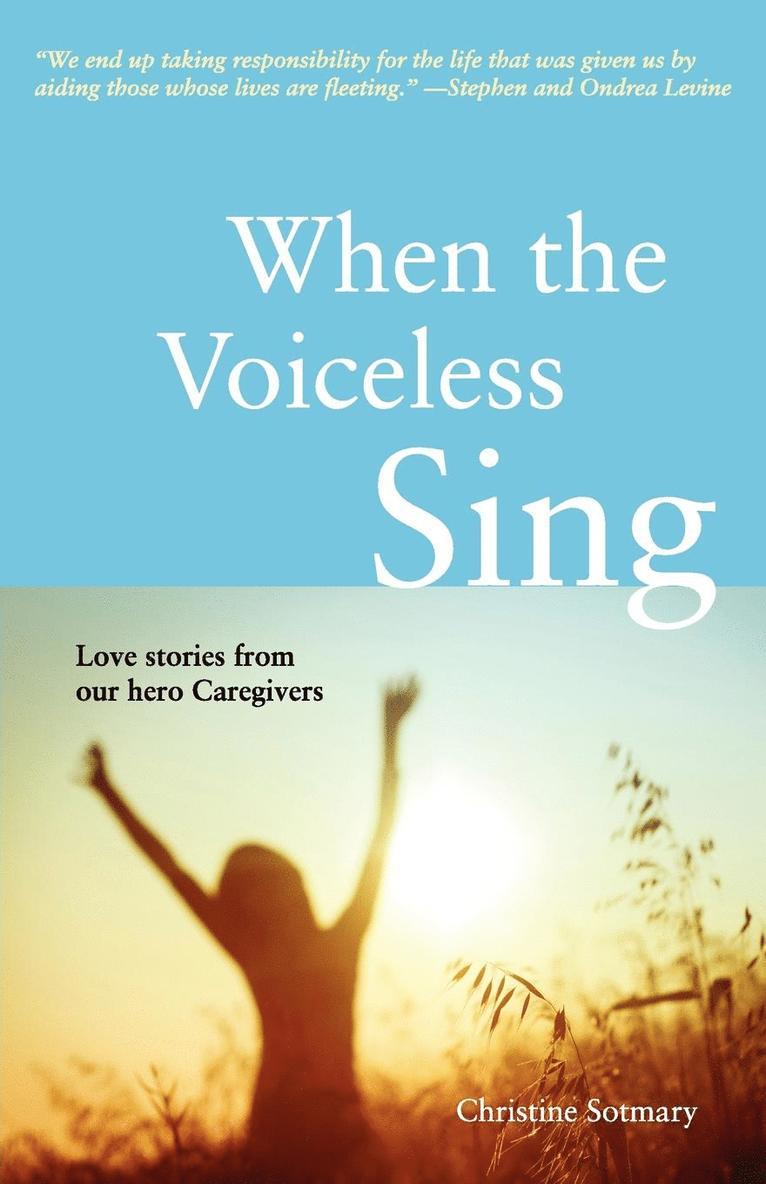 When the Voiceless Sing 1
