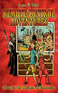 bokomslag Remote Control Adventures: Book #2: The Knights of Chandron