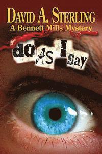 David a. Sterling - Do As I Say, Häftad