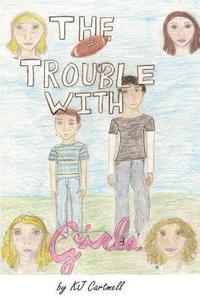 bokomslag The Trouble With Girls