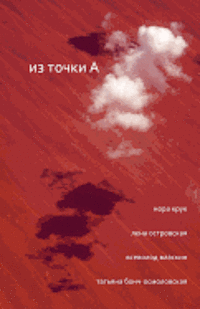 bokomslag From Point a (Russian Edition): Book of Four Poets