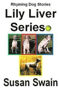 bokomslag Lily Liver Series