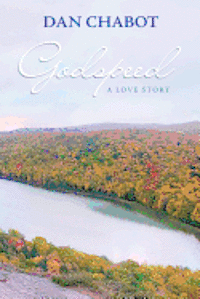 Godspeed: A love story 1