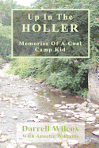 Up In The Holler 1