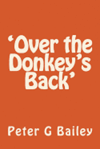 bokomslag 'Over the Donkey's Back'
