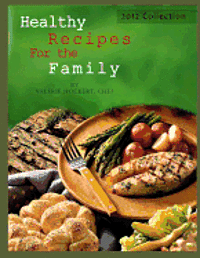 bokomslag Healthy Recipes For the Family 2012 Collection